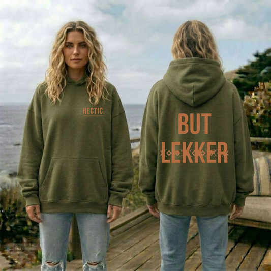 Hectic But Lekker Over Size Hoodie - Women’s